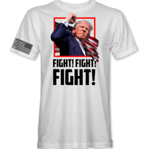 Trump FIGHT! T Shirt